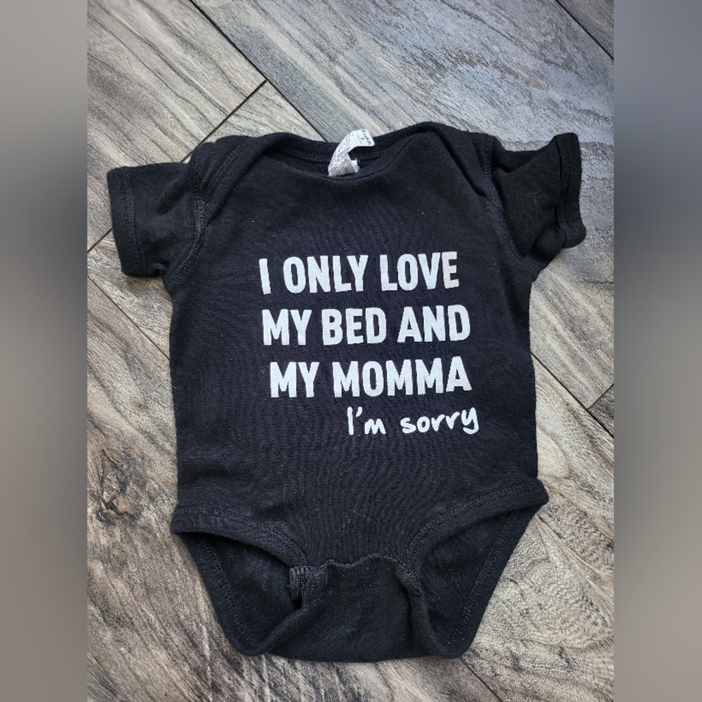 "I Only Love My Bed and My Momma" Bodysuit